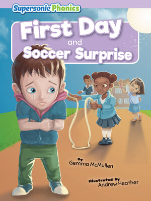 First Day & Soccer Surprise - ebook